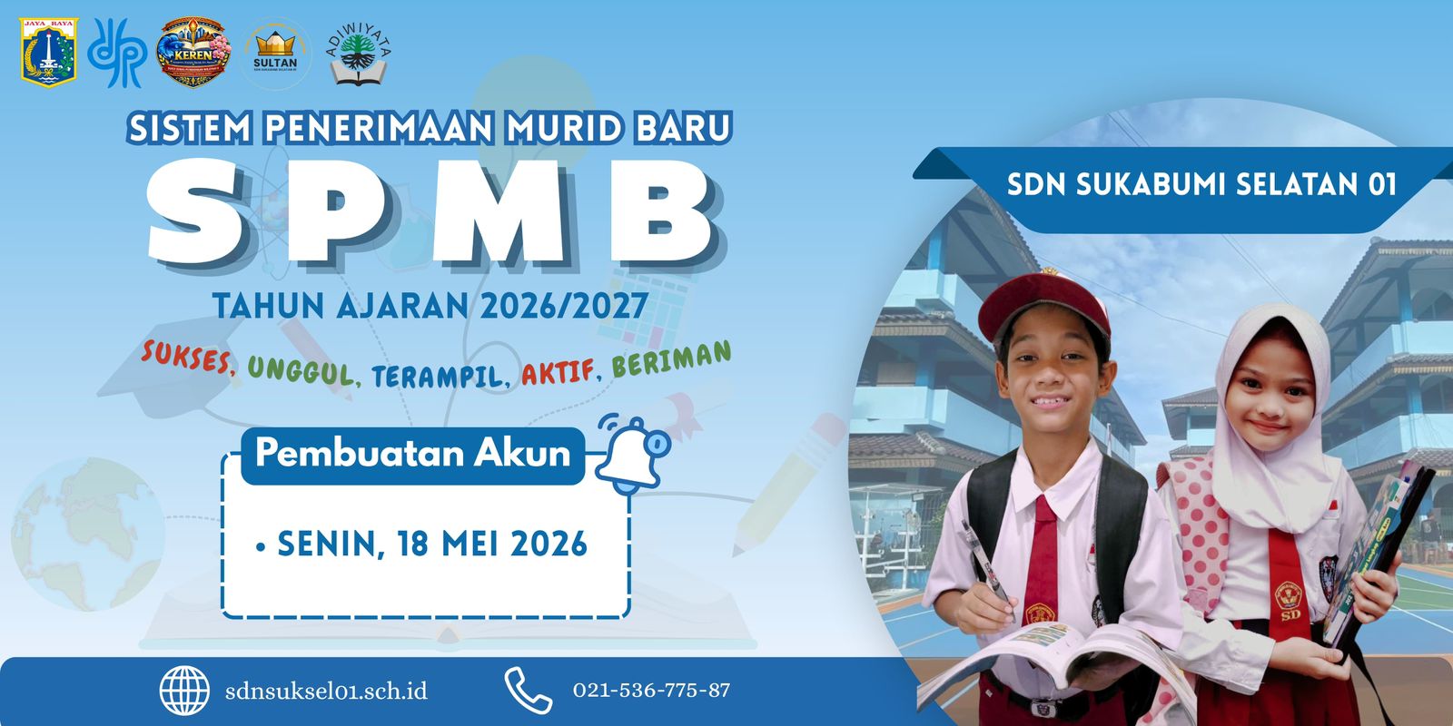 Informasi SPMB SDN Sukabumi Selatan 01