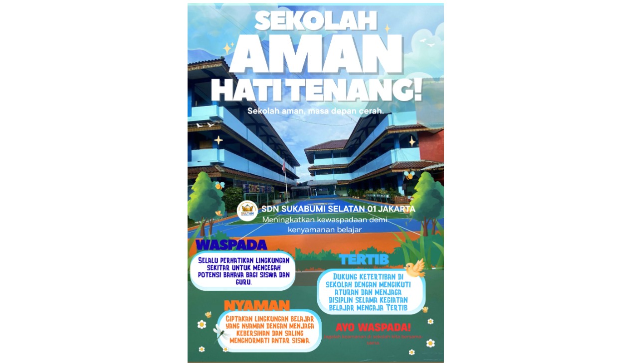 Wujudkan Lingkungan Belajar Nyaman, SDN Sukabumi Selatan 01 Tingkatkan Kewaspadaan Keamanan